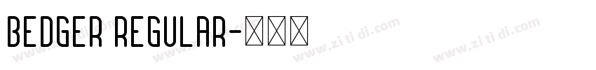 Bedger Regular字体转换